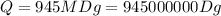 Q=945MDg=945000000Dg