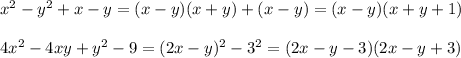 x^2-y^2+x-y=(x-y)(x+y)+(x-y)=(x-y)(x+y+1)\\\\4x^2-4xy+y^2-9=(2x-y)^2-3^2=(2x-y-3)(2x-y+3)