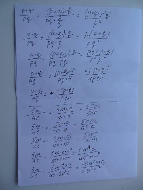 Напишите полностью как решать дробь 3)p+q/pq к знаменателю p^2,pq^2,p^2q^2,4pq,-pq 4)5m/ac к знамена