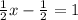 \frac{1}{2}x-\frac{1}{2}=1