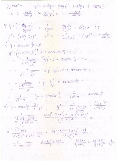 Производные 1) y = ctg^2x ; 2) y = (1-tg2x) / (tg2x); 3) y = arccos2/x * x 4) y = arcctg((2x / (1-x^