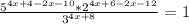 \frac{5^{4x+4-2x-10}*2^{4x+6-2x-12} }{3^{4x+8}} =1