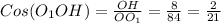 Cos(O_1OH)= \frac{OH}{OO_1} = \frac{8}{84} = \frac{2}{21}