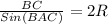 \frac{BC}{Sin(BAC)} =2R