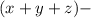 (x+y+z)-