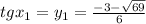 tg x_{1}=y_{1} = \frac{-3- \sqrt{69} }{6}