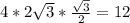 4* 2\sqrt{3}* \frac{\sqrt{3} }{2} =12