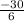 \frac{-30}{6}