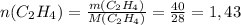 n(C_2H_4)= \frac{m(C_2H_4)}{M(C_2H_4)}= \frac{40}{28}=1,43