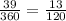 \frac{39}{360} = \frac{13}{120}