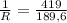 \frac{1}{R} = \frac{419}{189,6}