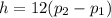 h = 12(p_2-p_1)