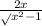 \frac{2x}\sqrt{x^{2}-1