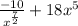 \frac{-10}{x^{ \frac{7}{2} } } +18 x^{5}