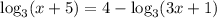 \log_3(x+5)=4-\log_3(3x+1)