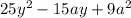 25y^2-15ay+9a^2