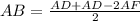 AB= \frac{AD+AD-2AF}{2}