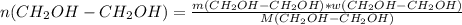 n(CH_2OH-CH_2OH)= \frac{m(CH_2OH-CH_2OH)*w(CH_2OH-CH_2OH)}{M(CH_2OH-CH_2OH)}