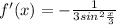 f'(x)=- \frac{1}{3sin^2 \frac{x}{3} }