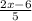 \frac{2x-6}{5}