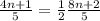 \frac{4n+1}{5} = \frac{1}{2} \frac{8n+2}{5}