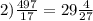 2) \frac{497}{17} = 29 \frac{4}{27}