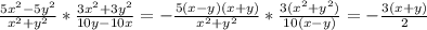 \frac{5x^2-5y^2}{x^2+y^2}* \frac{3x^2+3y^2}{10y-10x} =- \frac{5(x-y)(x+y)}{x^2+y^2}* \frac{3(x^2+y^2)}{10(x-y)} =- \frac{3(x+y)}{2}