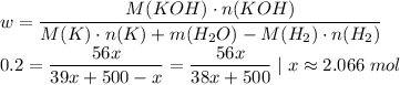 w = \dfrac{M(KOH) \cdot n(KOH)}{M(K) \cdot n(K) + m(H_{2}O) - M(H_{2}) \cdot n(H_{2})}\\0.2=\dfrac{56x}{39x + 500 - x} = \dfrac{56x}{38x+500}\;|\;x \approx 2.066\;mol