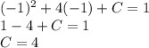 (-1)^2+4(-1)+C=1 \\ 1-4+C=1 \\ C=4