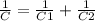 \frac{1}{C} = \frac{1}{C1} + \frac{1}{C2}