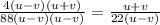 \frac{4(u-v)(u+v)}{88(u-v)(u-v)}= \frac{u+v}{22(u-v)}