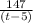 \frac{147}{(t - 5)}