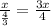 \frac{x}{\frac{4}{3}}=\frac{3x}{4}