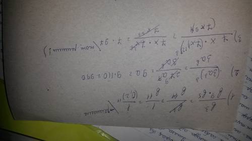 Найдите значения выражений 1) b³/b⁹*b⁵ при b=0,2 2) (3a³)³/(3a⁸) при a =110 3) 7x*(7x¹²)³/(7x⁹)⁴ при