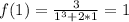 f(1)= \frac{3}{ 1^{3}+2*1 } =1