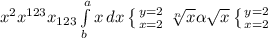 x^{2} x^{123} x_{123} \int\limits^a_b {x} \, dx \left \{ {{y=2} \atop {x=2}} \right. \sqrt[n]{x} \alpha \sqrt{x} \left \{ {{y=2} \atop {x=2}} \right.