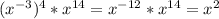 (x^{-3})^4*x^{14}=x^{-12}*x^{14}=x^2