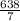 \frac{638}{7}