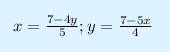 Выразите одну переменную через другую 5х+4у=7