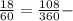 \frac{18}{60} = \frac{108}{360} -