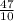 \frac{47}{10}