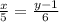 \frac{x}{5}= \frac{y-1}{6}