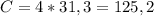 C=4*31,3=125,2