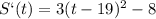 S`(t)=3(t-19)^2-8