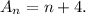 A_n=n+4.