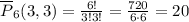 \overline {P}_6(3,3)=\frac{6!}{3!3!}=\frac{720}{6\cdot 6}=20