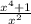 \frac{x {}^{4} + 1 }{x {}^{2} }