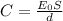 C= \frac{ E_{0} S}{d}