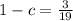 1 -c= \frac{3}{19}