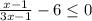 \frac{x-1}{3x-1} -6\leq 0